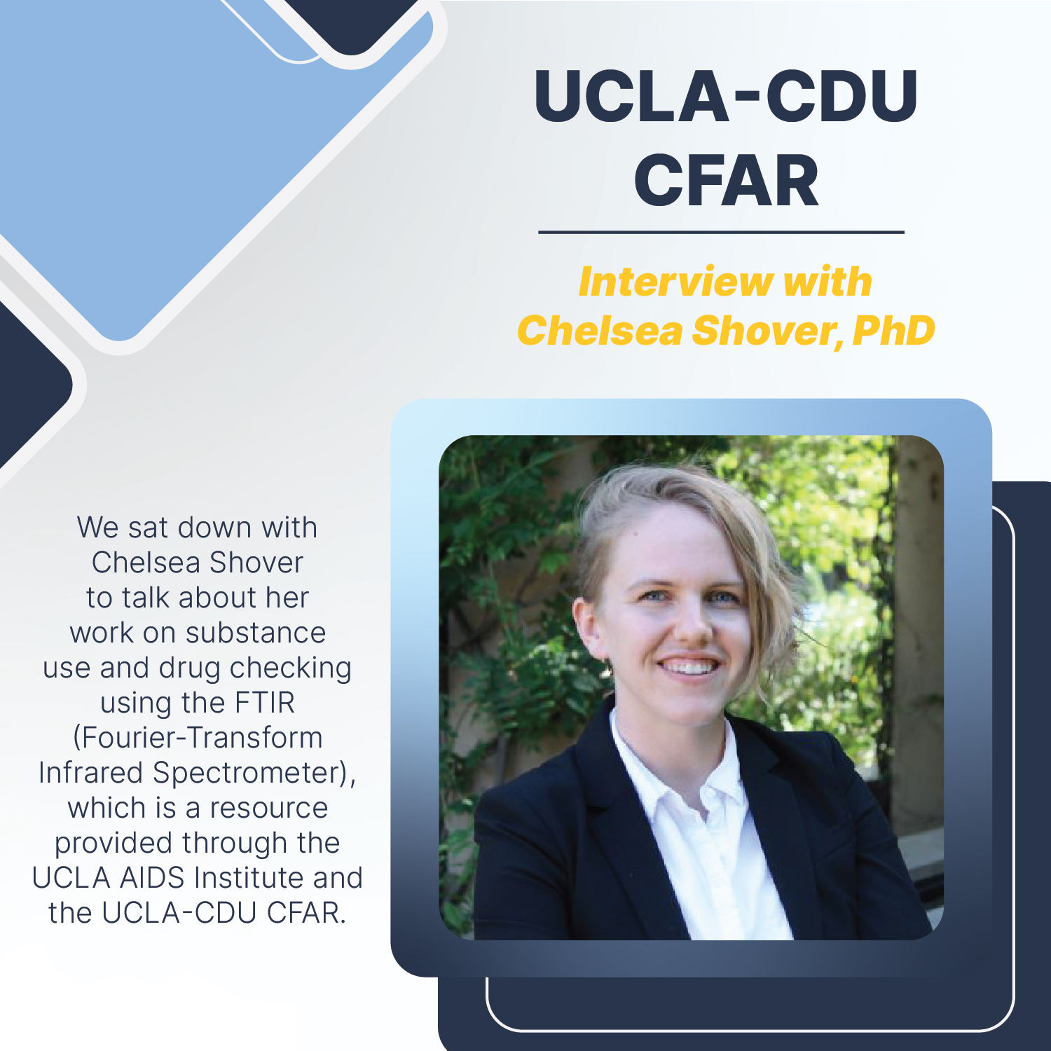Interview with Chelsea Shover on Substance Use and Drug Checking Using a UCLA-CDU CFAR Resource